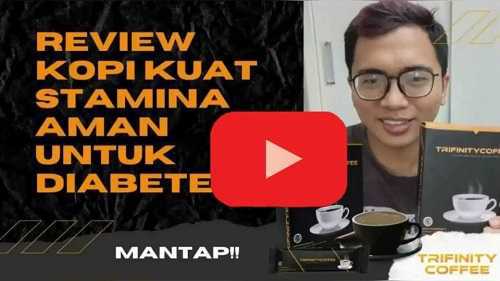 Review trifinity kopi kuat stamina tahan lama