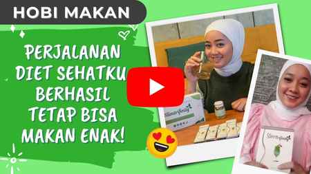 Cerita pengalaman diet Kak Mia berhasil dan tetap bisa makan enak